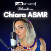 Rilassati con Chiara ASMR