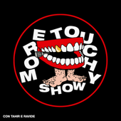 More Touchy Show