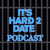 It's Hard to Date: Love Behind Bars