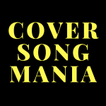 Cover Song mania